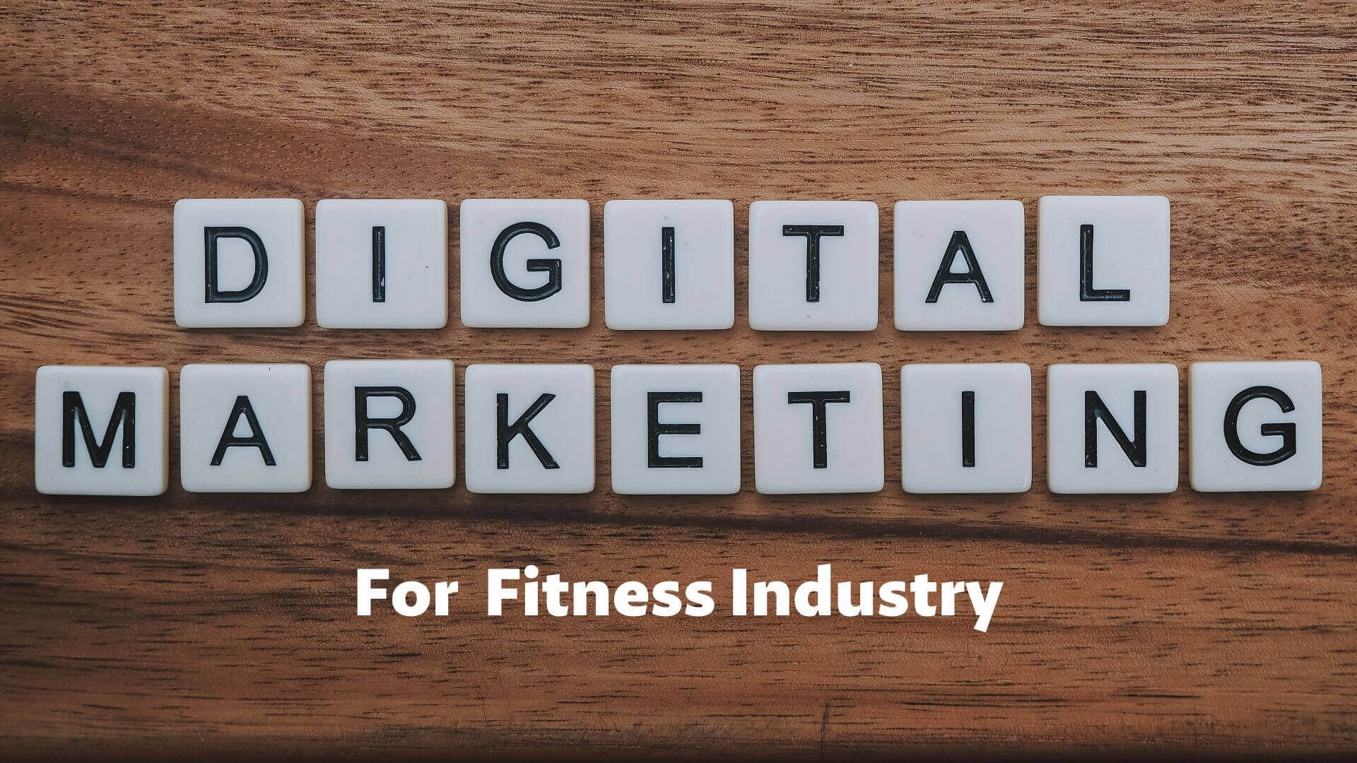 Digital Marketing Fitness Industry